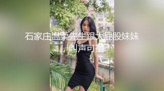 真实老婆喜欢掰着屁股被我操