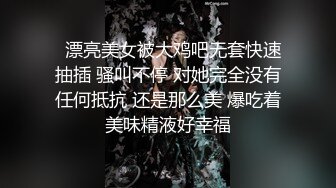 洛阳开学操无毛骚学妹