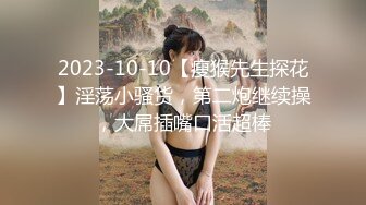 巅峰身材顶级豪乳「npxvip」OF私拍 弯勾假巨屌同时通双穴蜜汁止不住往下流