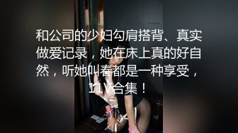 良家小姐姐和男友做爱 妹子下面比较敏感 黑丝美腿 真实叫床