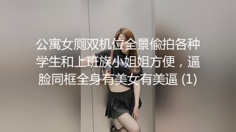 高颜值身材一流的美女，试衣间试穿几件还不错的衣裳，突然想要就开始自慰淫荡扣穴，别自慰了我想帮你！