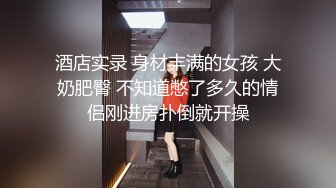 STP16485 极品颜值美女第二炮，按头口交近距离翘屁股骑乘