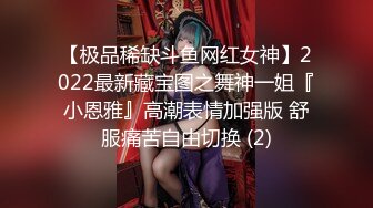 STP22614 童颜巨乳 19岁的小仙女呀 凹乳头 太想抓一下了 曼妙的青春肌肤 妙啊~年纪小真是太嫩了！