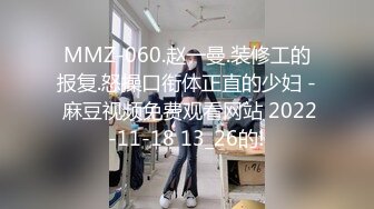 三妖一男 Ts安安和姐妹： 一起调戏直男，场面淫乱爆了，塞大肉棒给直男吃，互艹合集！