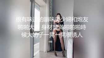 《顶级 福利》91视频香蕉社区网红极品嫩妹-小魔女各种制服啪啪啪自拍