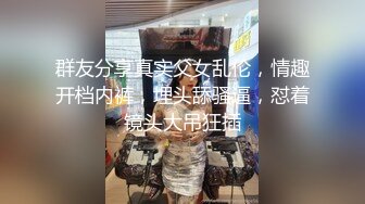  持久哥探花，21岁大学生，极品反差婊，书卷气掩盖不住骚货属性，浪叫震天