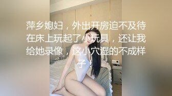   清纯大眼萌妹子，露脸厕所自慰，粉嫩的鲍鱼里淫液喷涌