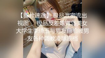 P站⭐ MyAnny ⭐视频合集，国产收割机推荐 —— P站第八弹【80V】 (24)