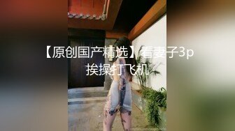 清纯学妹逼穴痒痒，厨房削好一根黄瓜无套抽插小骚穴，弄得逼逼泛滥的淫水，不知道事后黄瓜会拿来炒菜吗