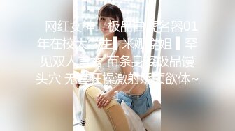 【新片速遞】 完美情人,极品肥乳蜜桃臀❤️这奶子波涛汹涌这身材绝了，看着就让人欲望升起鸡儿硬邦邦❤️男人无法抵抗的诱惑！爸爸快点来操死她！