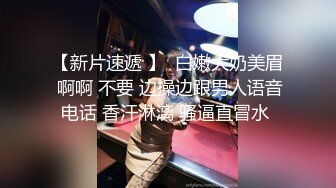 震惊00后18岁学生妹口爆吞精还说好吃