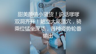 豪乳女神淫乱啪啪实录…