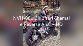 NVH-001 Chibitori Shemale Reverse Anal – HD