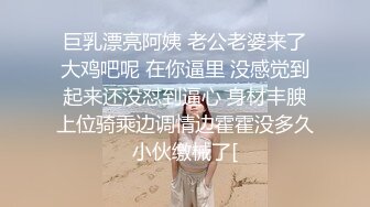    萝莉裙C罩杯大奶兼职外围极品女，翘起屁股撕开裆部，妹子太骚自摸揉穴，顶级美臀后入猛顶射在嘴里