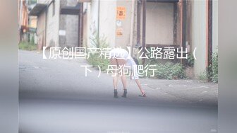 【新速片遞】  《居家摄像头》小伙脾气上来了老婆刚回家就被拉到厨房连干两炮再做饭