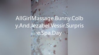 AllGirlMassage.Bunny.Colby.And.Jezabel.Vessir.Surprise.Spa.Day