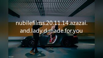 nubilefilms.20.11.14.azazai.and.lady.d.made.for.you